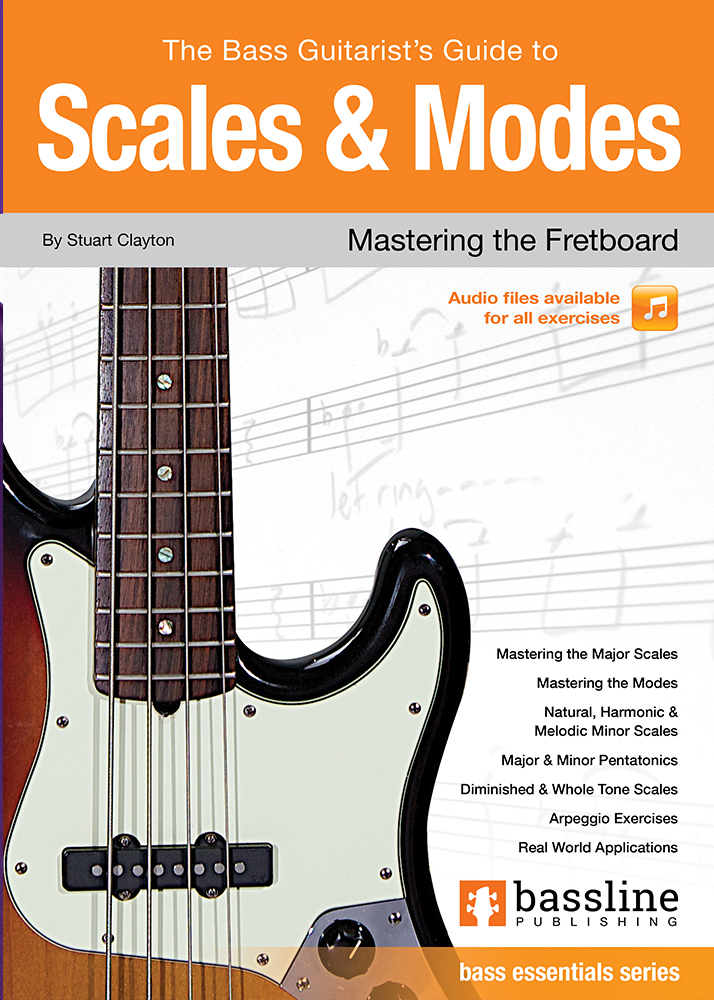 The Bass Guitarist S Guide To Scales Modes Bassline Publishing