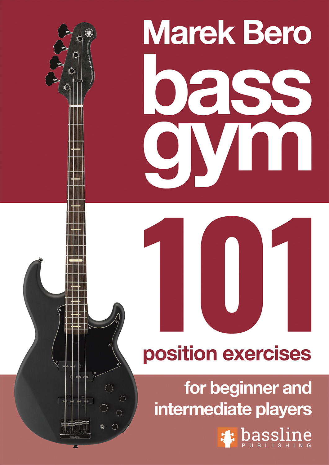 Front cover of Bass Gym - 101 Position Exercises for Beginner and Intermediate Players